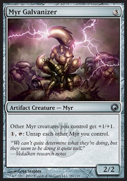 Myr Galvanizer - Scars of Mirrodin (Uncommon) [SOM-181]