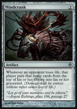 Mindcrank - New Phyrexia (Uncommon) [NPH-144]