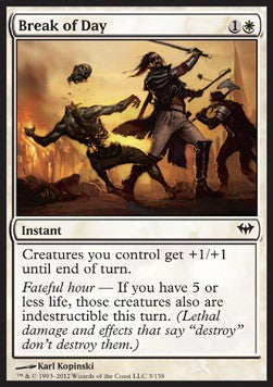 Break of Day - Dark Ascension (Common) [DKA-3]