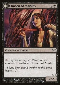 Chosen of Markov / Markov's Servant - Dark Ascension (Common)