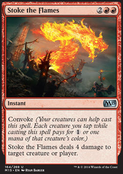 Stoke the Flames - Magic 2015 (Uncommon) [M15-164]
