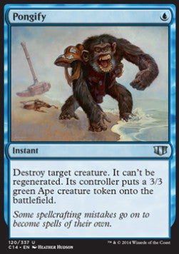 Pongify - Commander 2014 (Uncommon) [C14-120]