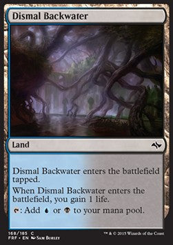 Dismal Backwater - Fate Reforged (Common) [FRF-168]