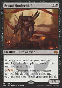 Brutal Hordechief - Fate Reforged (Mythic) [FRF-64]