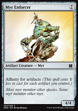 Myr Enforcer - Modern Masters 2015 (Common) [MM2-224]