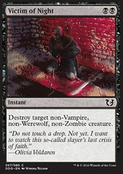 Victim of Night - Duel Decks: Blessed vs. Cursed (Common) [DDQ-67]
