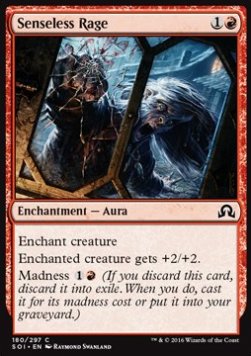 Senseless Rage - Shadows over Innistrad (Common) [SOI-180]