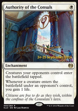 Authority of the Consuls - Kaladesh: Promos (Rare) [PKLD-5]