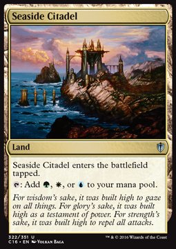 Seaside Citadel - Commander 2016 (Uncommon) [C16-322]