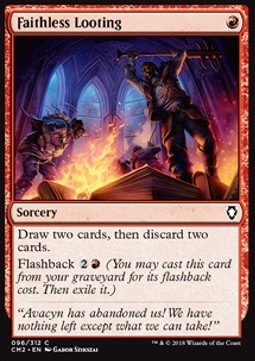Faithless Looting - Commander Anthology II (Common) [CM2-96]