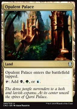 Opulent Palace - Commander Anthology II (Uncommon) [CM2-260]