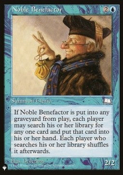 Noble Benefactor - The List (Uncommon)