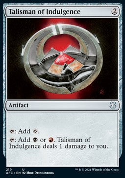 Talisman of Indulgence - Commander: Adventures in the Forgotten Realms (Uncommon) [AFC-219]