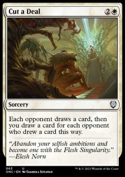 Cut a Deal - Commander: Phyrexia: All Will Be One (Uncommon) [ONC-63]