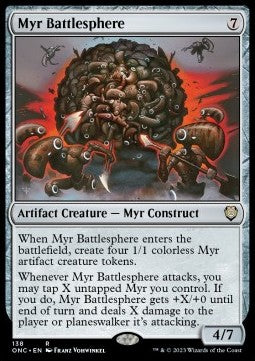 Myr Battlesphere - Commander: Phyrexia: All Will Be One (Rare) [ONC-138]