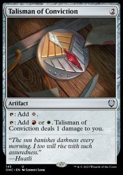 Talisman of Conviction - Commander: Phyrexia: All Will Be One (Uncommon) [ONC-143]