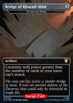 Ensnaring Bridge (V.2) - Commander: The Lord of the Rings: Tales of Middle-earth: Extras (Mythic) [XLTC-380]