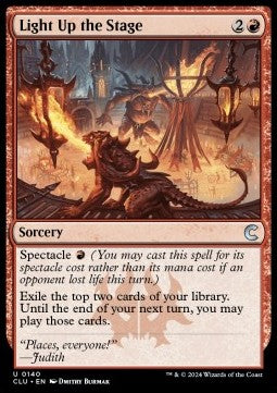 Light Up the Stage - Ravnica: Cluedo Edition (Uncommon) [CLU-140]