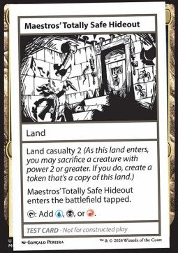 Maestros' Totally Safe Hideout