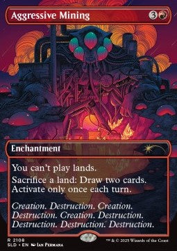 Aggressive Mining (V.1) - Secret Lair Drop Series: Chaos Vault (Rare) [SLDCV-2108]