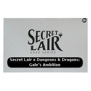 Secret Lair Drop Series: Roll for Initiative Superdrop: Secret Lair x Dungeons & Dragons: Gale's Ambition - Secret Lair Drop Series: Roll for Initiative Superdrop (Special)