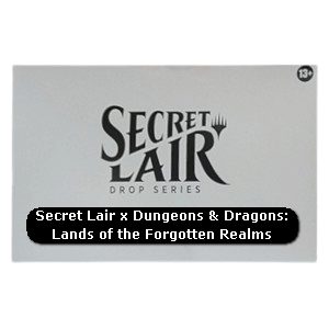 Secret Lair Drop Series: Roll for Initiative Superdrop: Secret Lair x Dungeons & Dragons: Lands of the Forgotten Realms - Secret Lair Drop Series: Roll for Initiative Superdrop (Special)